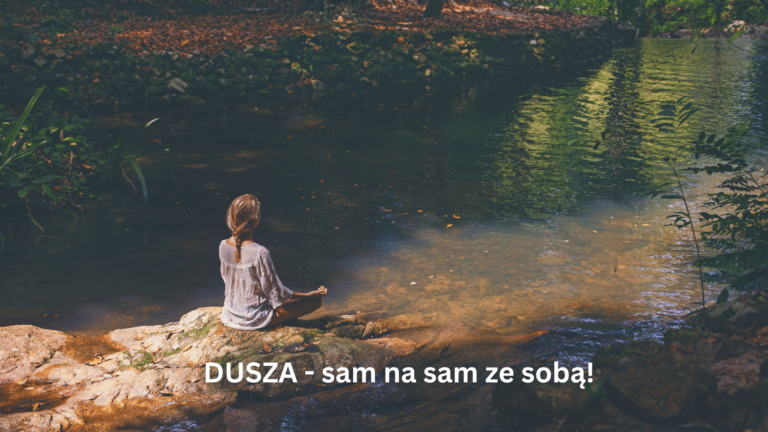 Dusza – sam na&nbsp;sam ze sobą